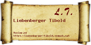 Liebenberger Tibold névjegykártya